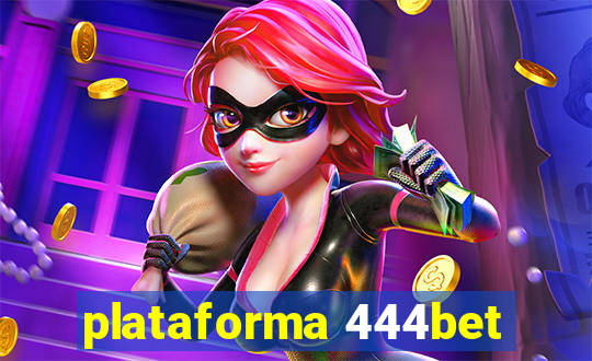 plataforma 444bet